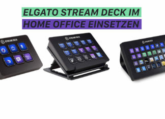 Elgato Stream Deck im HomeOffice einsetzen Elgato Stream Deck im HomeOffice einsetzen und nutzen