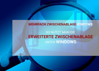 Mehrfach-Zwischenablage unter Windows statt Copy&Paste Erweiterte Zwischenablage unter Windows mit Windows plus w effizient nutzen