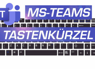 MS-Teams Shortcuts: Alle MS-Teams Tastenkombinationen auf einen Blick MS-Teams Tastenkombination - Shortcuts - Tastaturkombination Tastenkürzel Tastaturkürzel Befehle