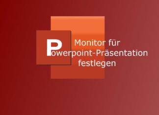 Bildschirm für Powerpoint-Präsentation festlegen Monitor für Powerpoint-Präsentation festlegen - Anleitung Tipps Tutorial Guide