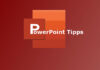 PowerPoint Folien duplizieren, oder an Zielgruppe ausrichten PowerPoint Tipps und Tricks